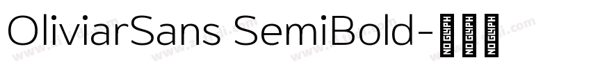 OliviarSans SemiBold字体转换